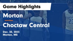 Morton  vs Choctaw Central  Game Highlights - Dec. 30, 2023