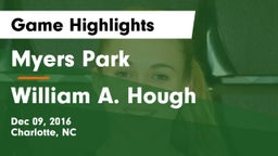 Myers Park  vs William A. Hough  Game Highlights - Dec 09, 2016