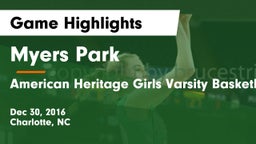 Myers Park  vs American Heritage  Girls Varsity Basketball Game Highlights - Dec 30, 2016
