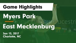 Myers Park  vs East Mecklenburg  Game Highlights - Jan 13, 2017