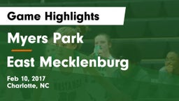 Myers Park  vs East Mecklenburg  Game Highlights - Feb 10, 2017
