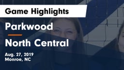 Parkwood  vs North Central Game Highlights - Aug. 27, 2019
