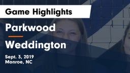Parkwood  vs Weddington  Game Highlights - Sept. 3, 2019