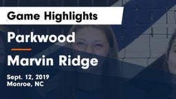 Parkwood  vs Marvin Ridge  Game Highlights - Sept. 12, 2019