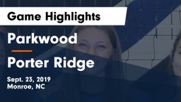 Parkwood  vs Porter Ridge Game Highlights - Sept. 23, 2019