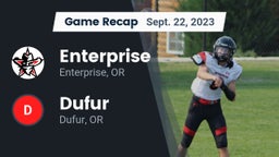 Recap: Enterprise  vs. Dufur  2023