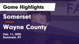 Somerset  vs Wayne County  Game Highlights - Feb. 11, 2020