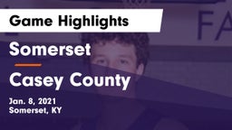 Somerset  vs Casey County  Game Highlights - Jan. 8, 2021