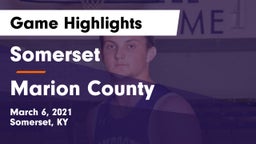 Somerset  vs Marion County  Game Highlights - March 6, 2021