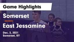 Somerset  vs East Jessamine  Game Highlights - Dec. 3, 2021