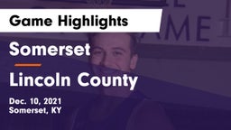 Somerset  vs Lincoln County  Game Highlights - Dec. 10, 2021
