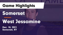 Somerset  vs West Jessamine  Game Highlights - Dec. 18, 2021