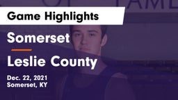 Somerset  vs Leslie County  Game Highlights - Dec. 22, 2021