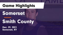 Somerset  vs Smith County  Game Highlights - Dec. 29, 2021