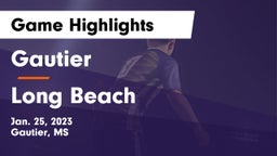 Gautier  vs Long Beach Game Highlights - Jan. 25, 2023