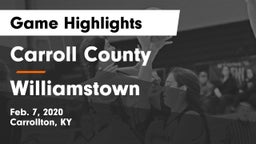 Carroll County  vs Williamstown  Game Highlights - Feb. 7, 2020