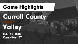 Carroll County  vs Valley  Game Highlights - Feb. 13, 2020