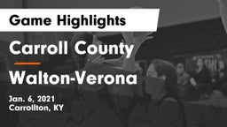 Carroll County  vs Walton-Verona  Game Highlights - Jan. 6, 2021