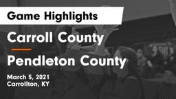 Carroll County  vs Pendleton County  Game Highlights - March 5, 2021
