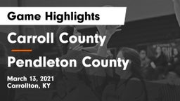 Carroll County  vs Pendleton County  Game Highlights - March 13, 2021