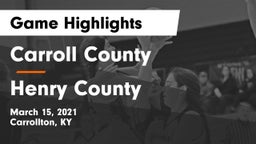Carroll County  vs Henry County Game Highlights - March 15, 2021