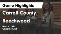 Carroll County  vs Beechwood  Game Highlights - Nov. 6, 2021