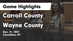 Carroll County  vs Wayne County  Game Highlights - Dec. 21, 2021