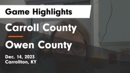 Carroll County  vs Owen County  Game Highlights - Dec. 14, 2023