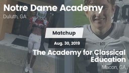 Matchup:      Notre Dame Acad vs. The Academy for Classical Education 2019