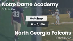 Matchup:      Notre Dame Acad vs. North Georgia Falcons 2020