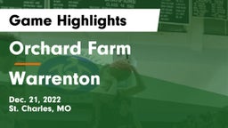 Orchard Farm  vs Warrenton  Game Highlights - Dec. 21, 2022