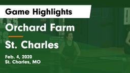Orchard Farm  vs St. Charles  Game Highlights - Feb. 4, 2020