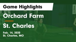 Orchard Farm  vs St. Charles  Game Highlights - Feb. 14, 2020