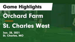 Orchard Farm  vs St. Charles West  Game Highlights - Jan. 28, 2021