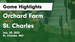 Orchard Farm  vs St. Charles  Game Highlights - Jan. 20, 2023