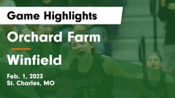 Orchard Farm  vs Winfield  Game Highlights - Feb. 1, 2023
