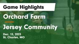 Orchard Farm  vs Jersey Community  Game Highlights - Dec. 13, 2023