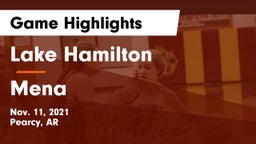 Lake Hamilton  vs Mena  Game Highlights - Nov. 11, 2021