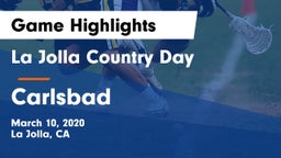 La Jolla Country Day  vs Carlsbad  Game Highlights - March 10, 2020