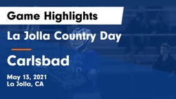 La Jolla Country Day  vs Carlsbad  Game Highlights - May 13, 2021