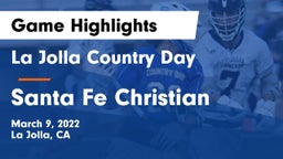 La Jolla Country Day  vs Santa Fe Christian  Game Highlights - March 9, 2022