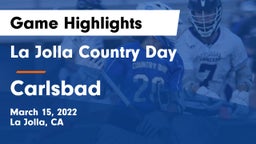 La Jolla Country Day  vs Carlsbad  Game Highlights - March 15, 2022