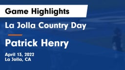 La Jolla Country Day  vs Patrick Henry  Game Highlights - April 13, 2022
