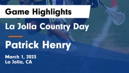 La Jolla Country Day  vs Patrick Henry  Game Highlights - March 1, 2023