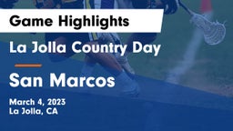 La Jolla Country Day  vs San Marcos  Game Highlights - March 4, 2023