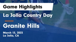La Jolla Country Day  vs Granite Hills  Game Highlights - March 13, 2023