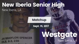 Matchup: New Iberia High vs. Westgate  2017