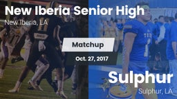 Matchup: New Iberia High vs. Sulphur  2017