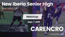 Matchup: New Iberia High vs. CARENCRO  2018