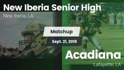 Matchup: New Iberia High vs. Acadiana  2018